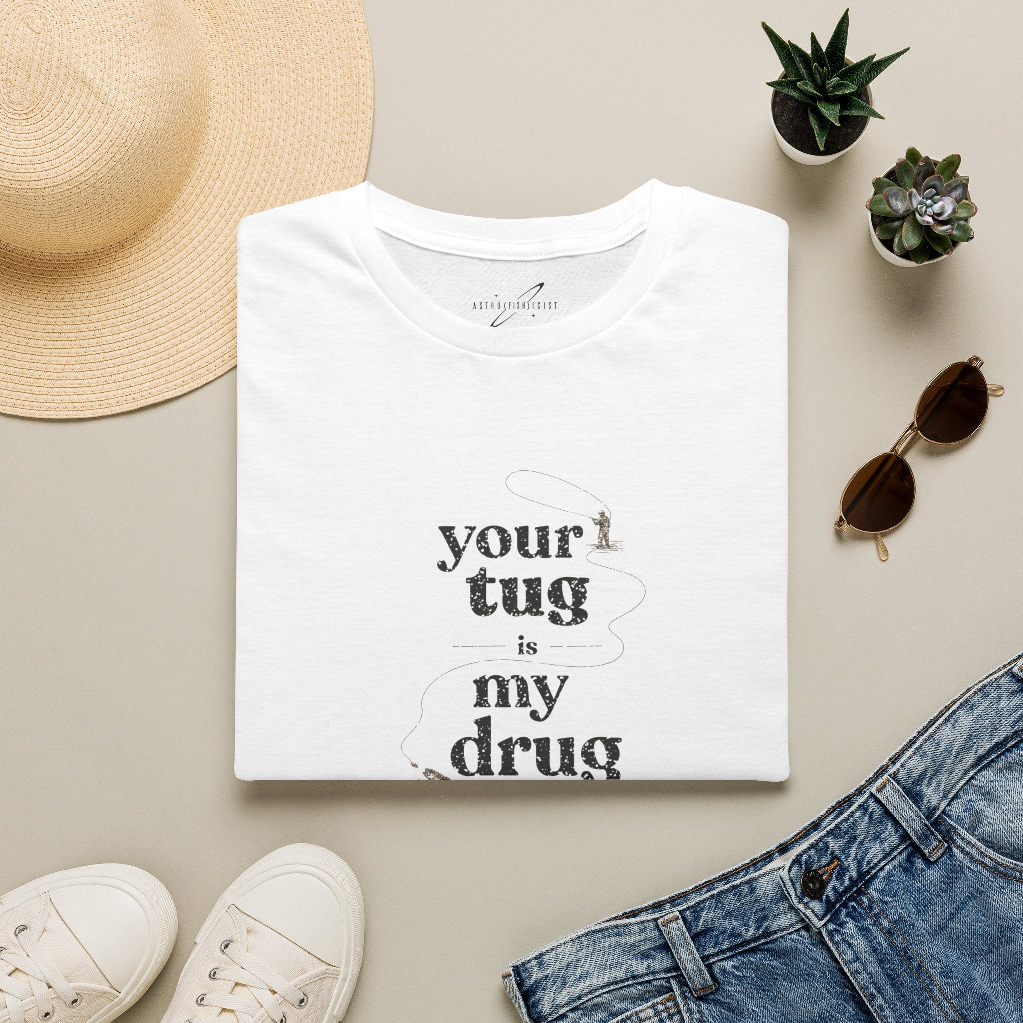 "Your Tug Is My Drug" Flyfishing T-Shirt