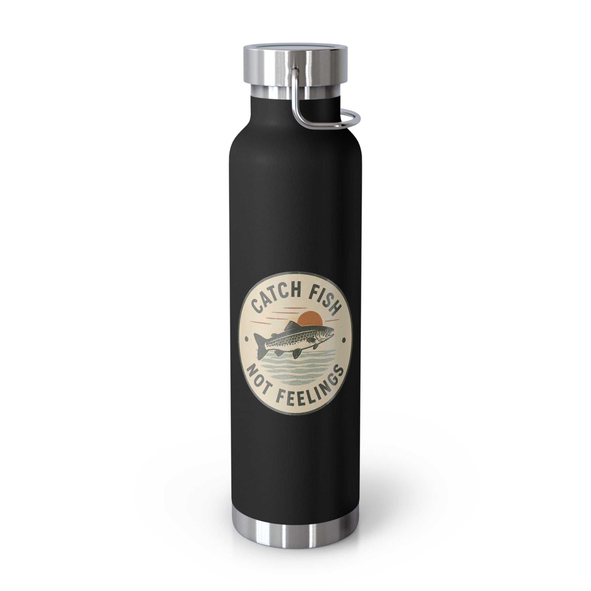 “Catch Fish Not Feelings” 22oz Fishing Water Bottle, Insulated Copper Tumbler